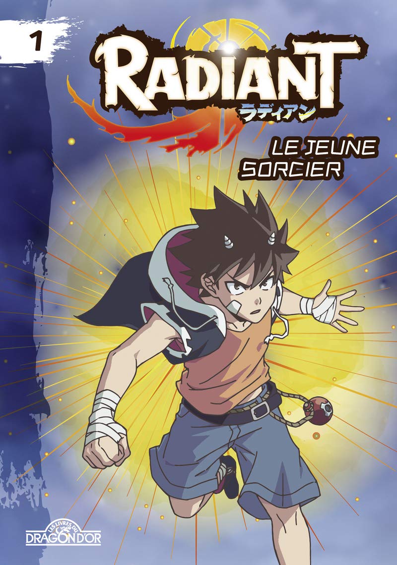 Radiant - Tome 1 - Le jeune sorcier - Lecture roman jeunesse - Dès 8 ans (1) 9782821211643
