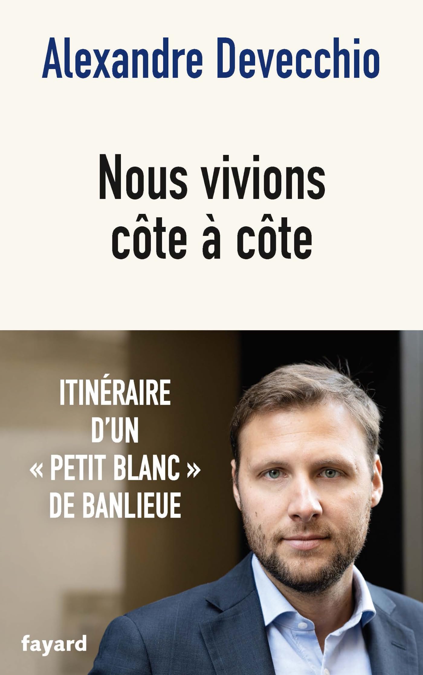 Nous vivions côte à côte 9782213734378