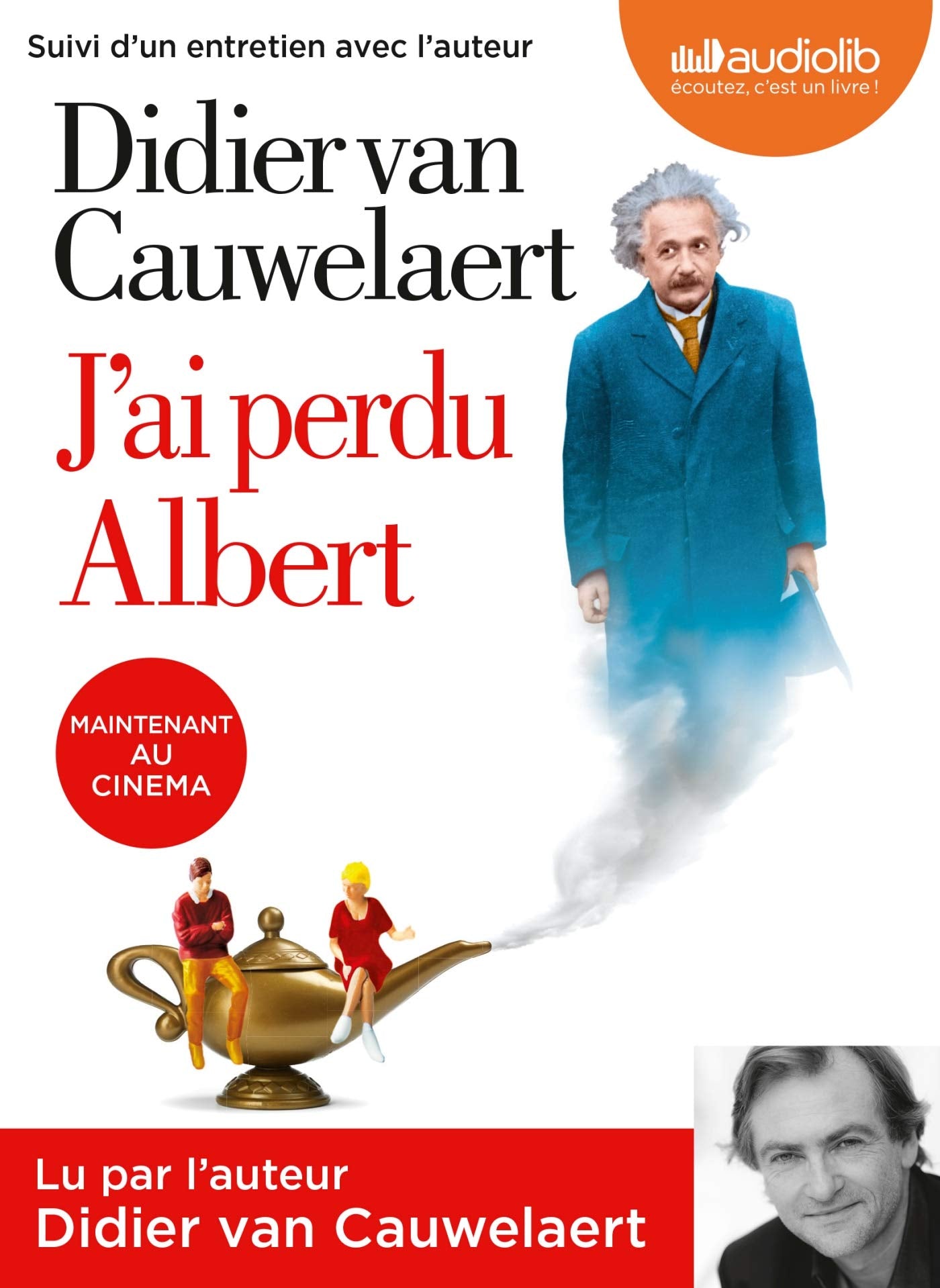 J'ai perdu Albert: Livre audio 1CD MP3 - Suivi d'un entretien avec l'auteur 9782367627557