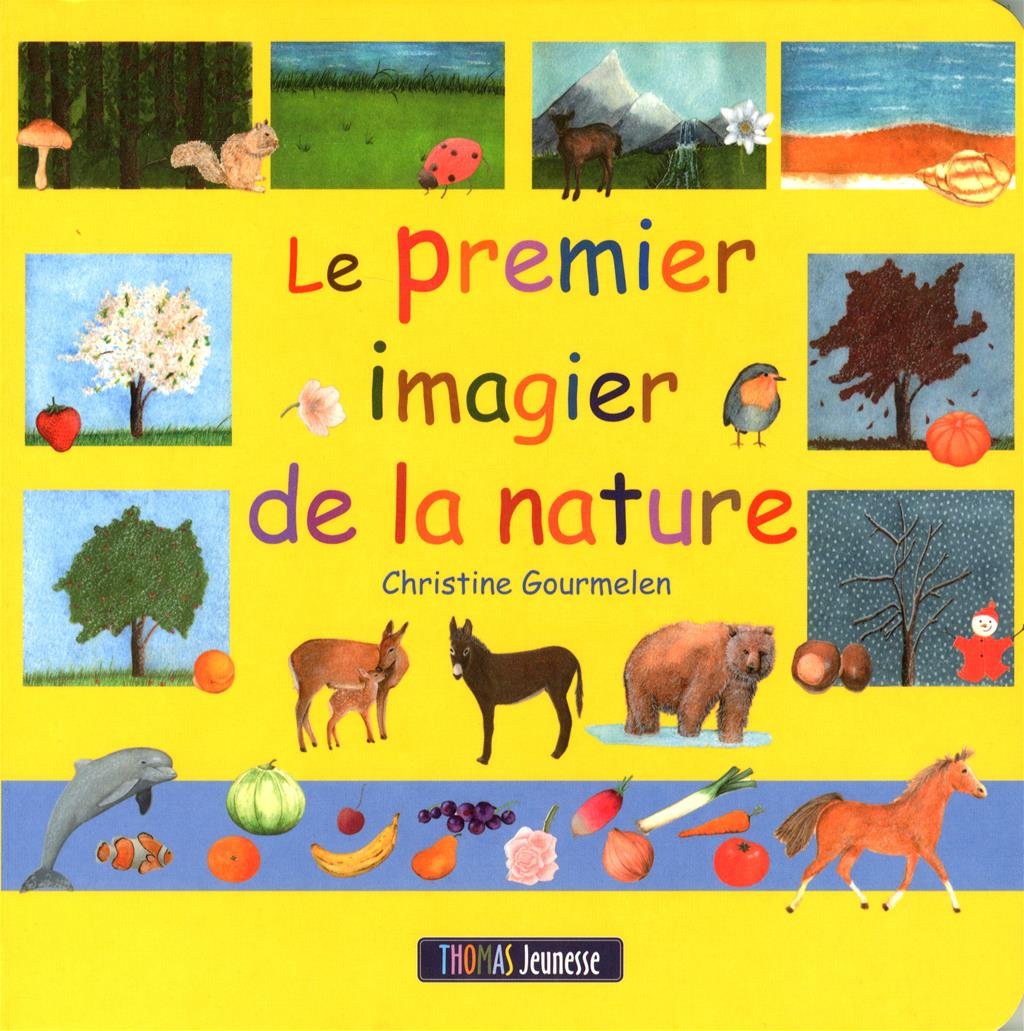 Le premier imagier de la nature 9782354810375