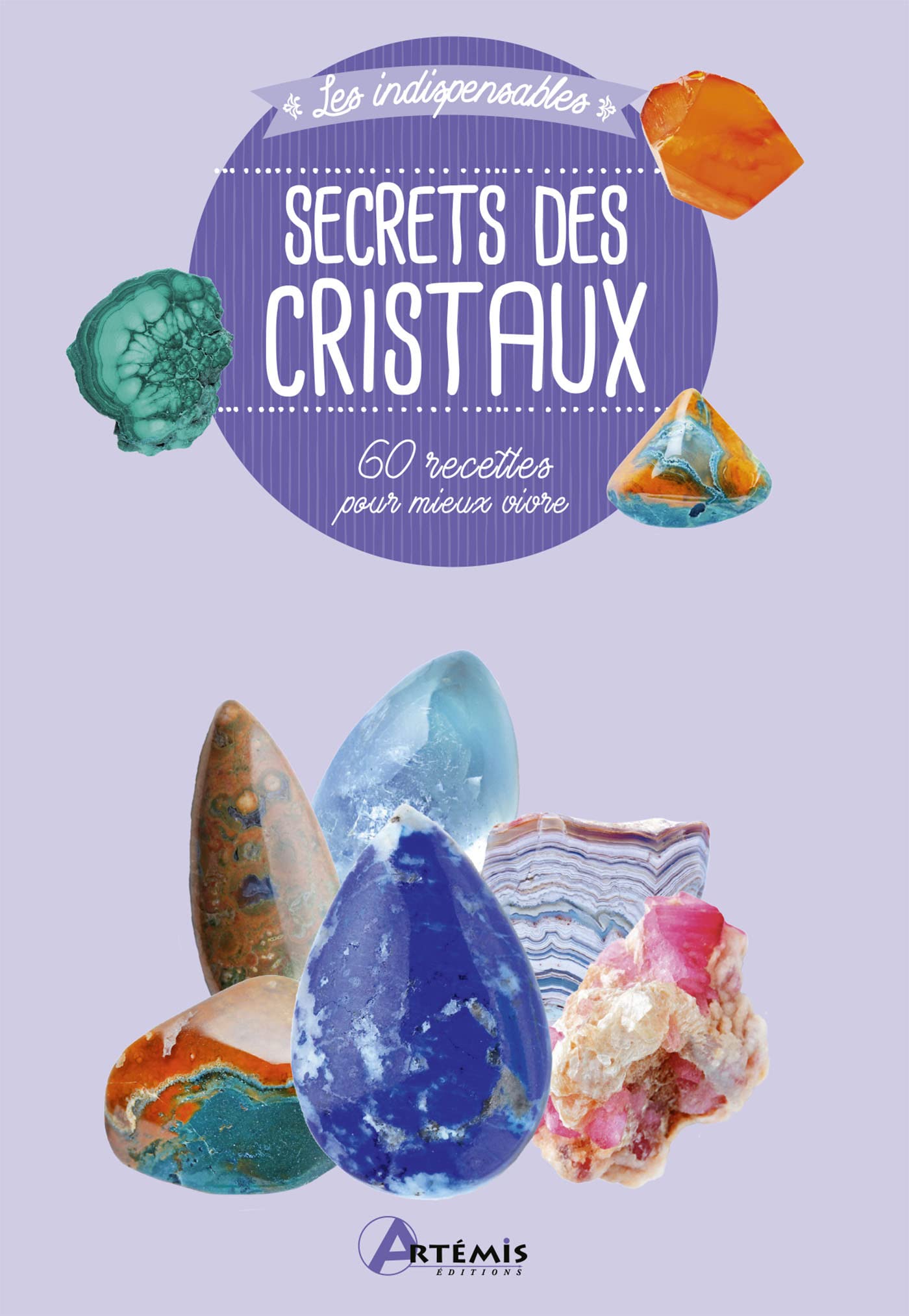 Secrets des cristaux 9782816017830