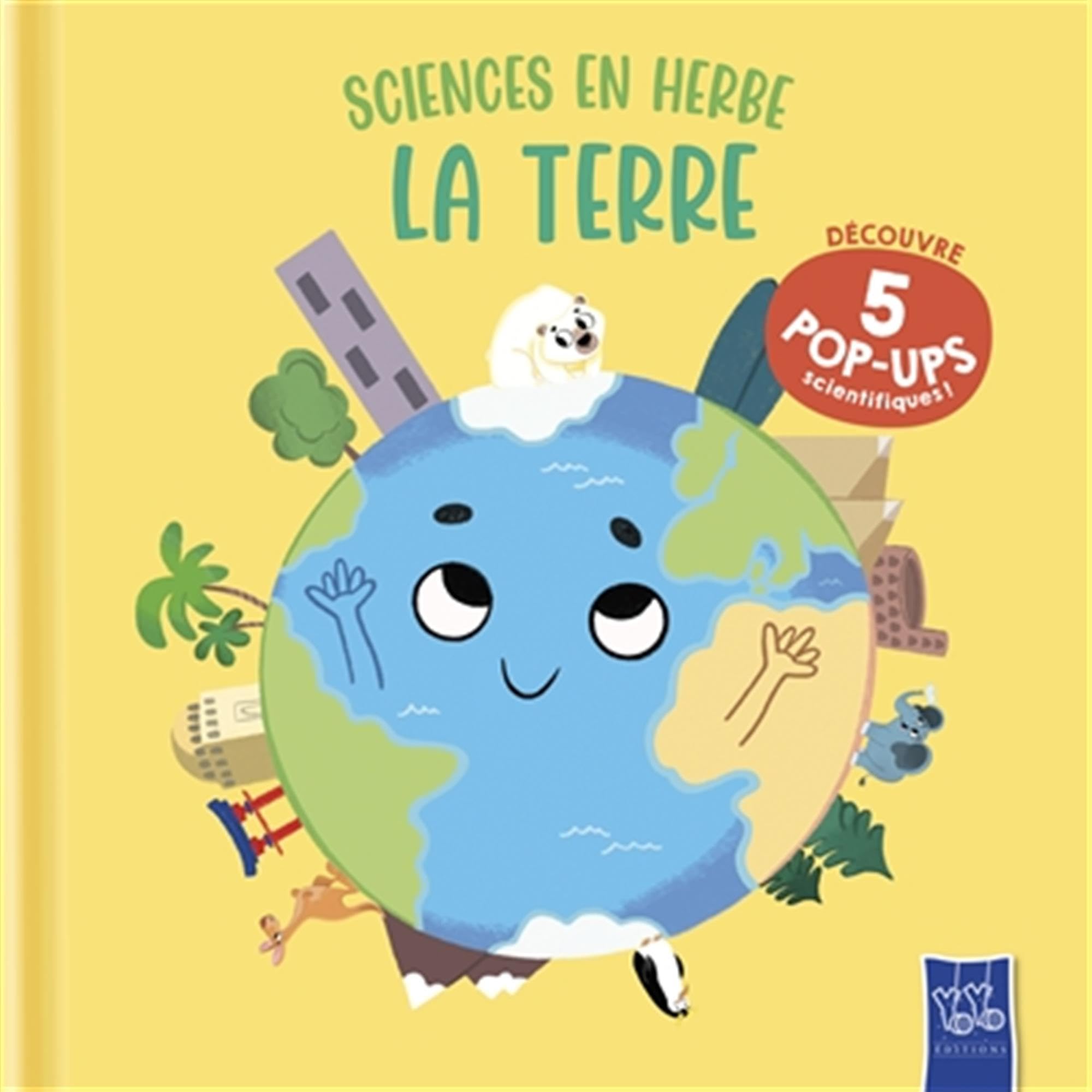 La terre - Sciences en herbe 9789465058269