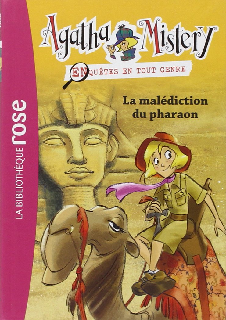 Agatha Mistery 02 - La malédiction du pharaon 9782012029262