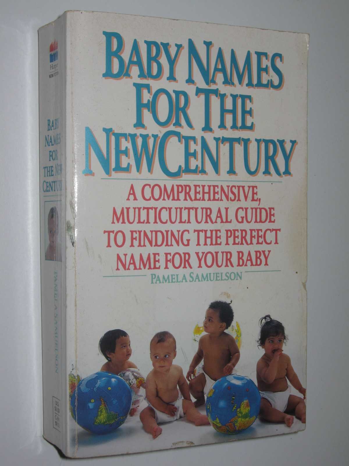 Baby Names for the New Century 9780061007538