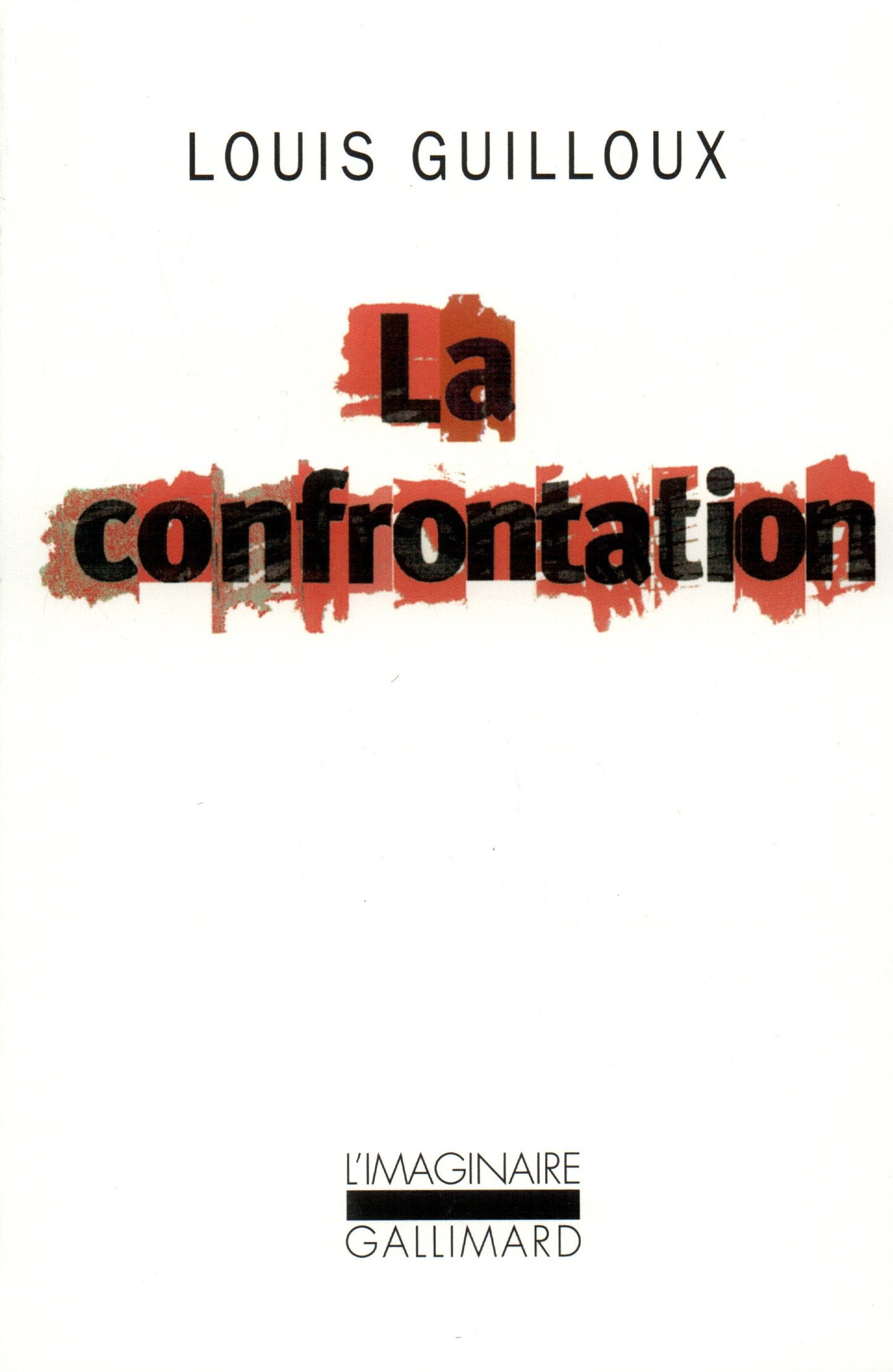 La Confrontation 9782070290741