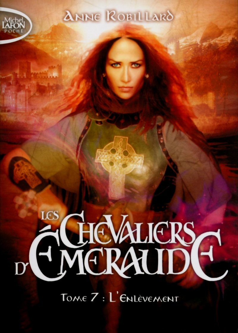 Les Chevaliers d'Emeraude - tome 7 L'enlèvement (07) 9791022400336