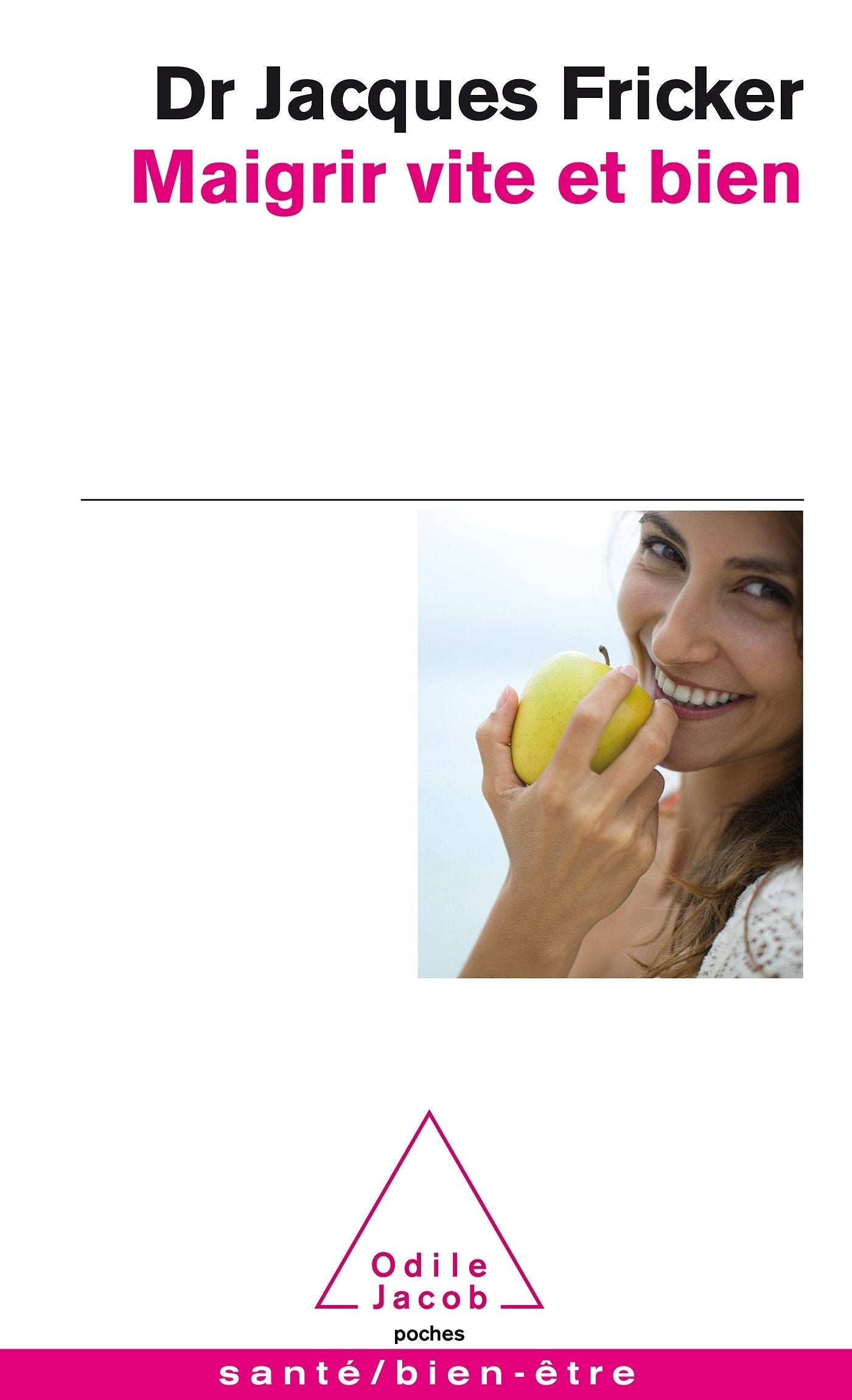 Maigrir vite et bien 9782738128140