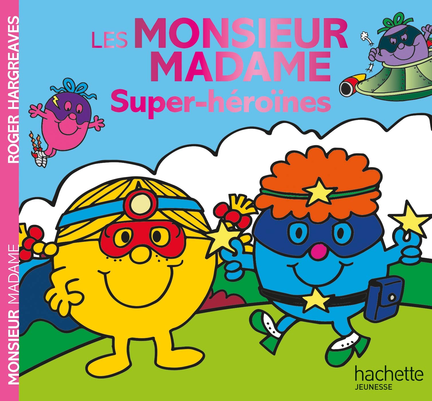 Monsieur Madame - Super-héroïnes 9782012102323