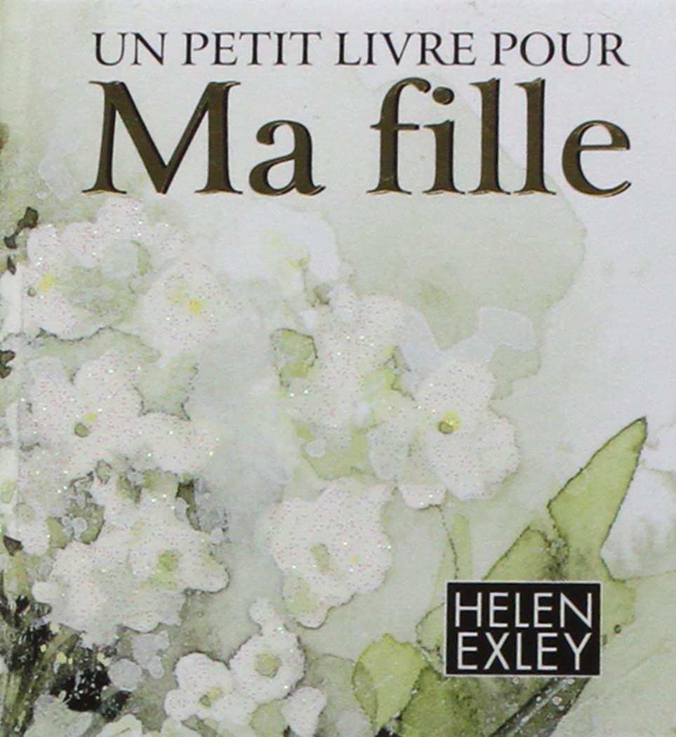 Un petit livre pour ma fille 9782873882907