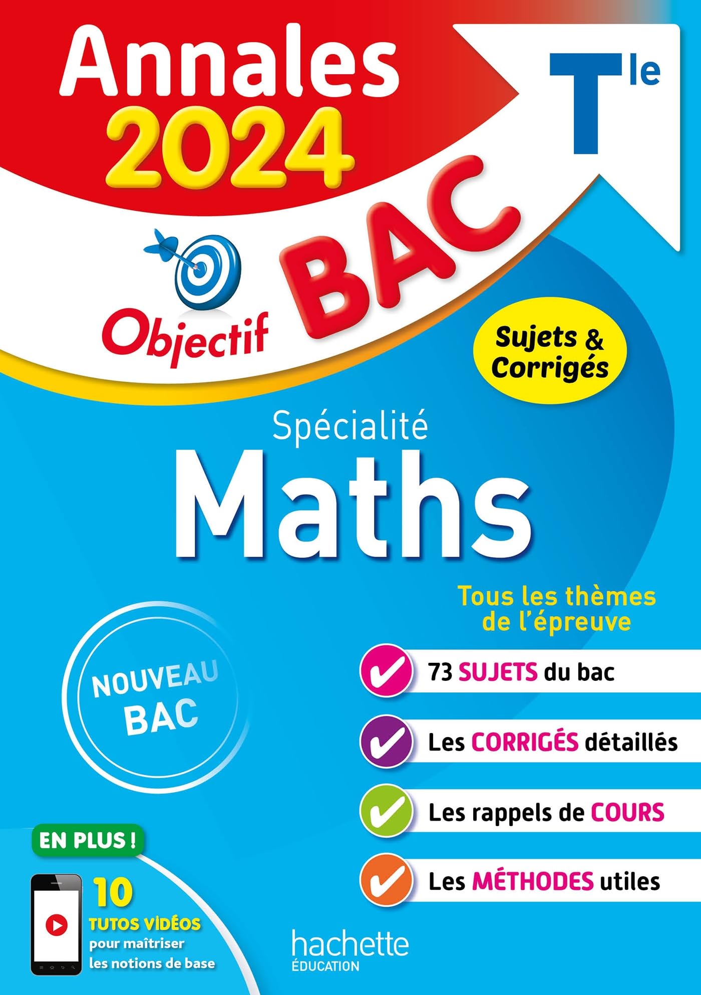 Annales Objectif BAC 2024 - Spécialité Maths 9782017226932