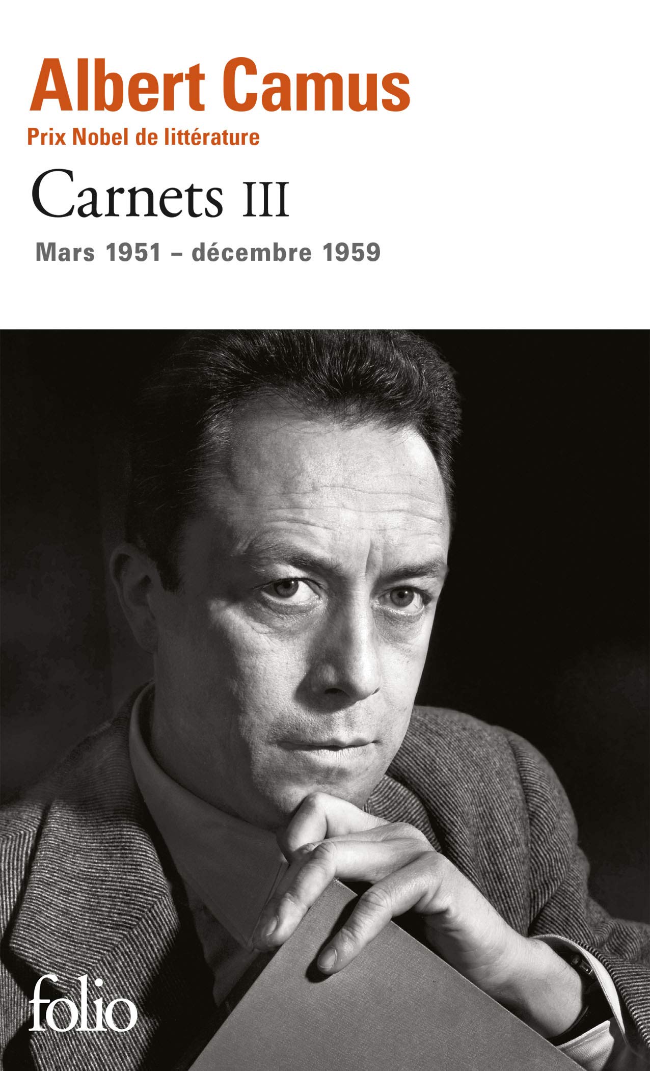 Carnets (Tome 3-Mars 1951 - décembre 1959) 9782070454068