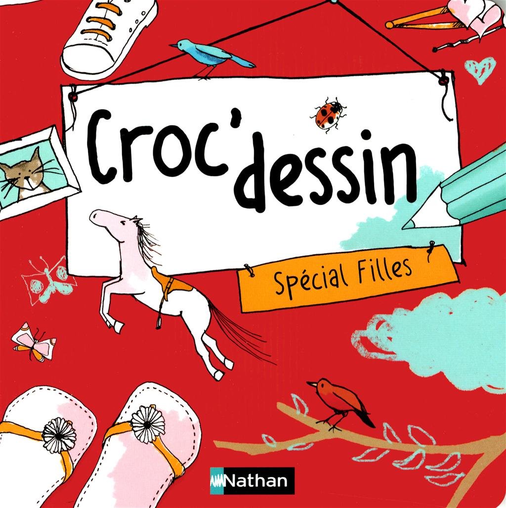 CROC'DESSIN SPECIAL FILLES N1 9782092546017
