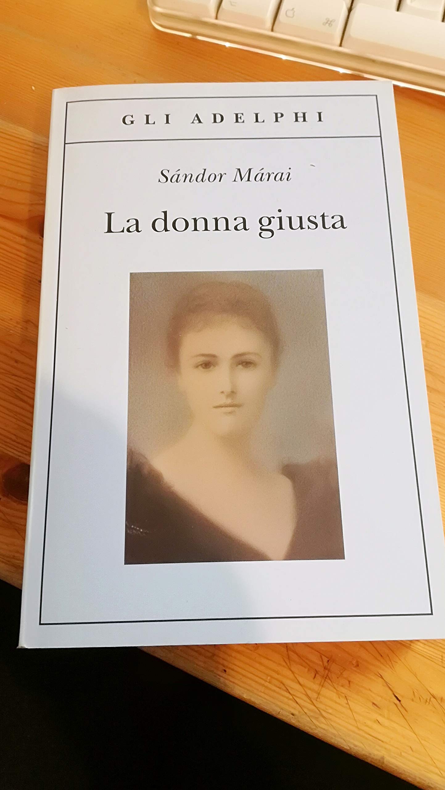 La donna giusta 9788845924651