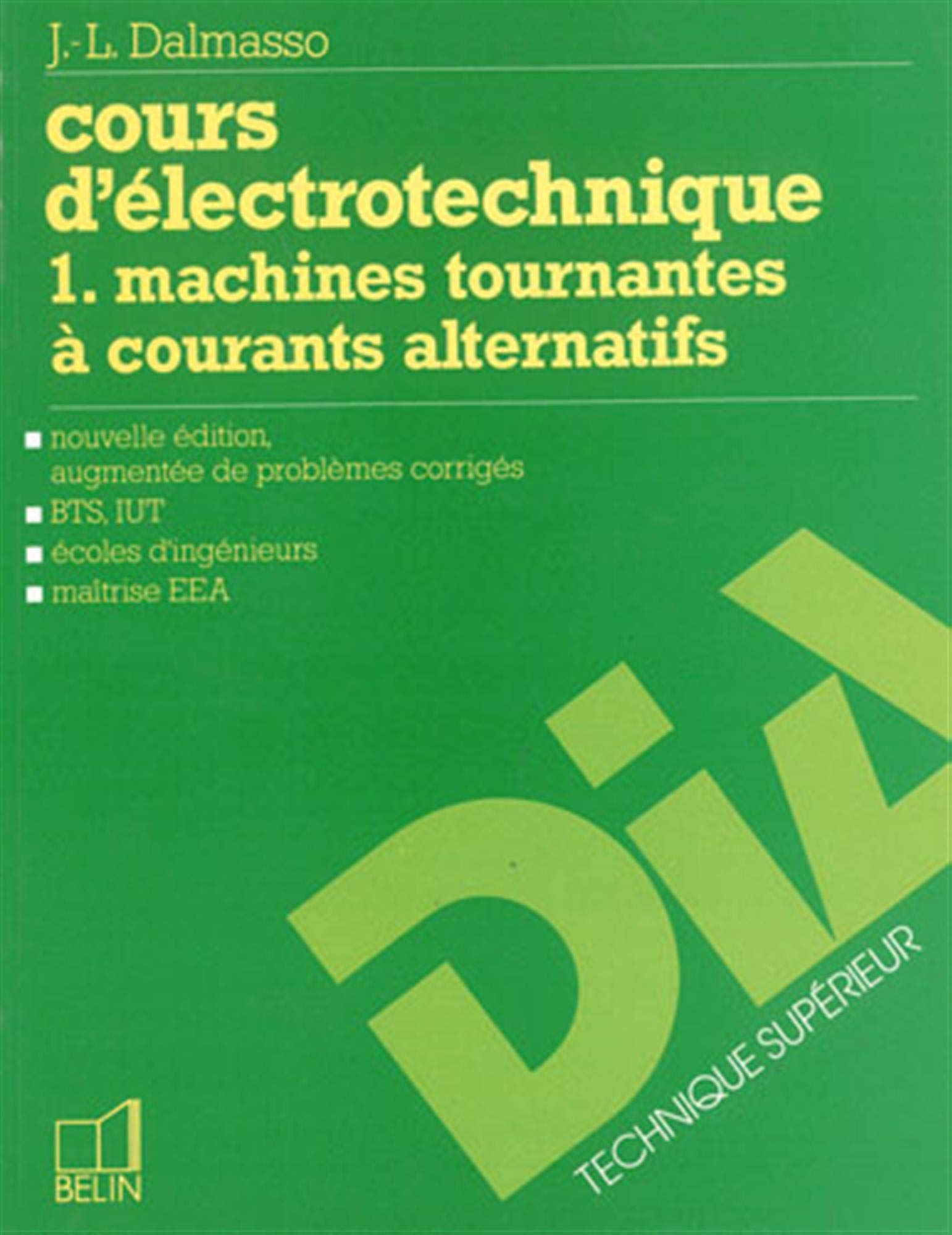 Cours d'électronique, tome 2 : Traitement de l'énergie électrique (convertisseurs statiques) 9782701108575