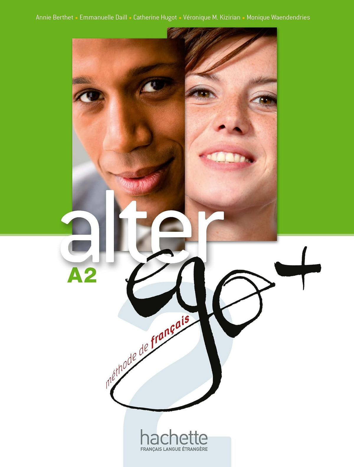 Alter Ego + 2 - Livre de l'élève (A2) 9782011558121