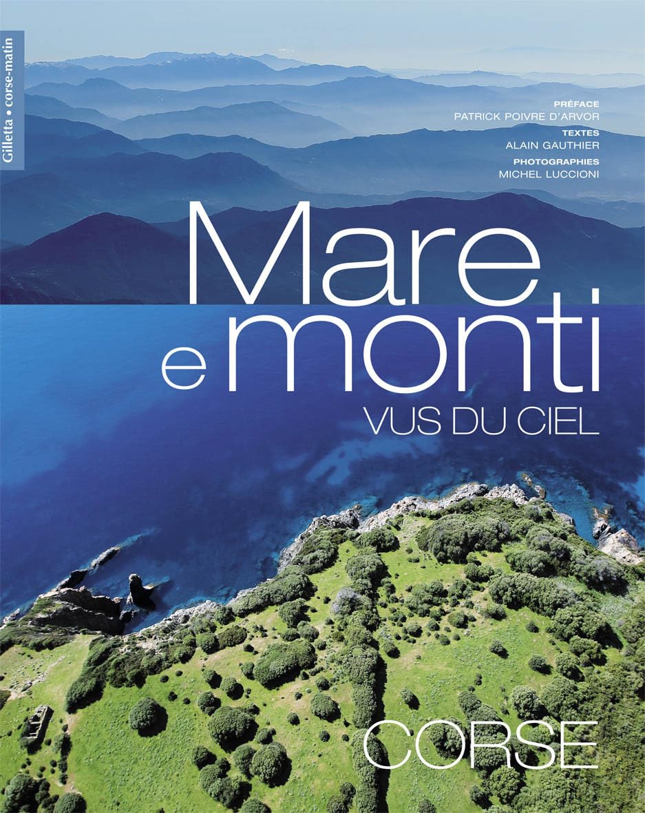 Mare e monti vus du ciel: Corse 9782359560152