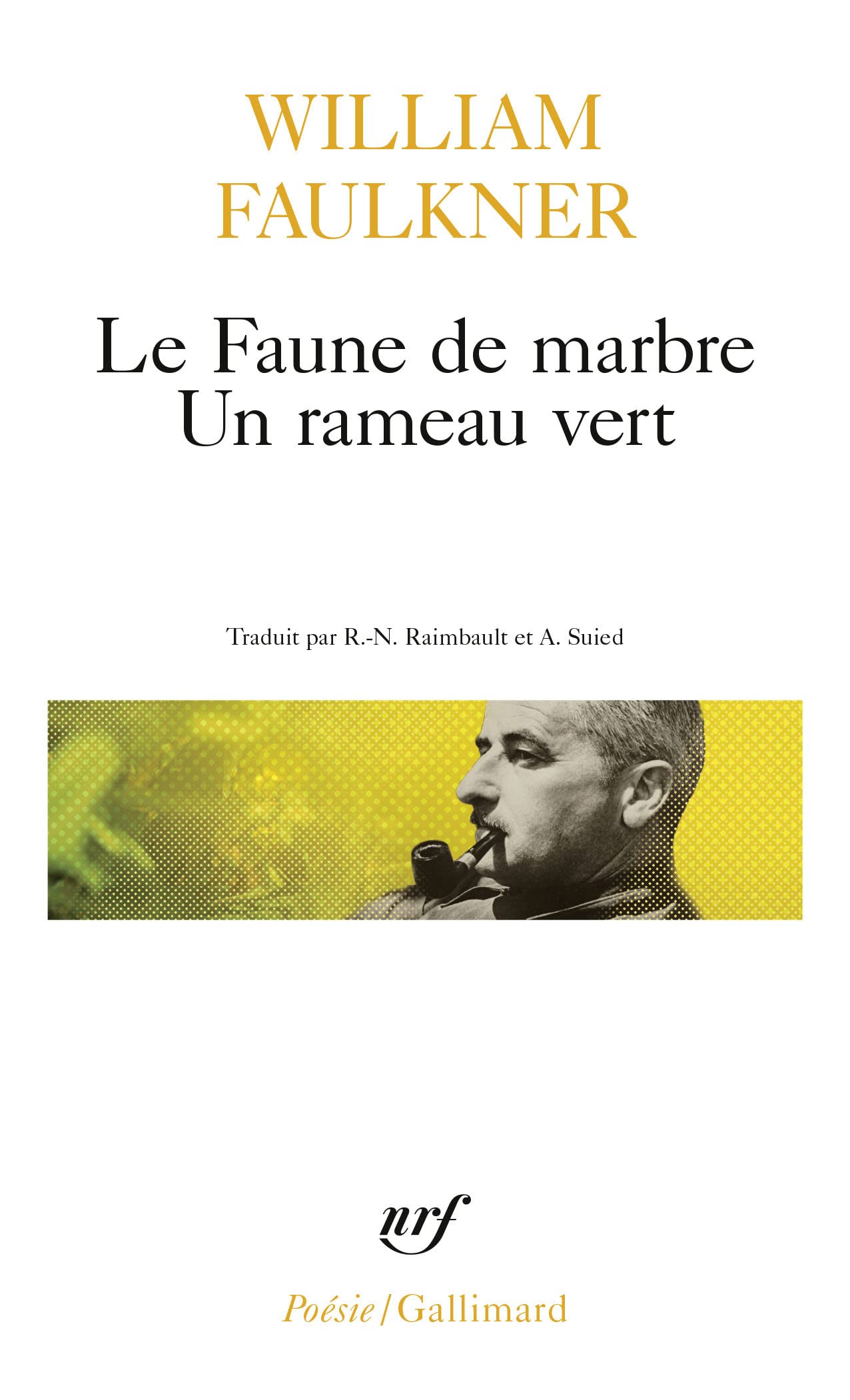 Le Faune de marbre - Un rameau vert 9782070327072