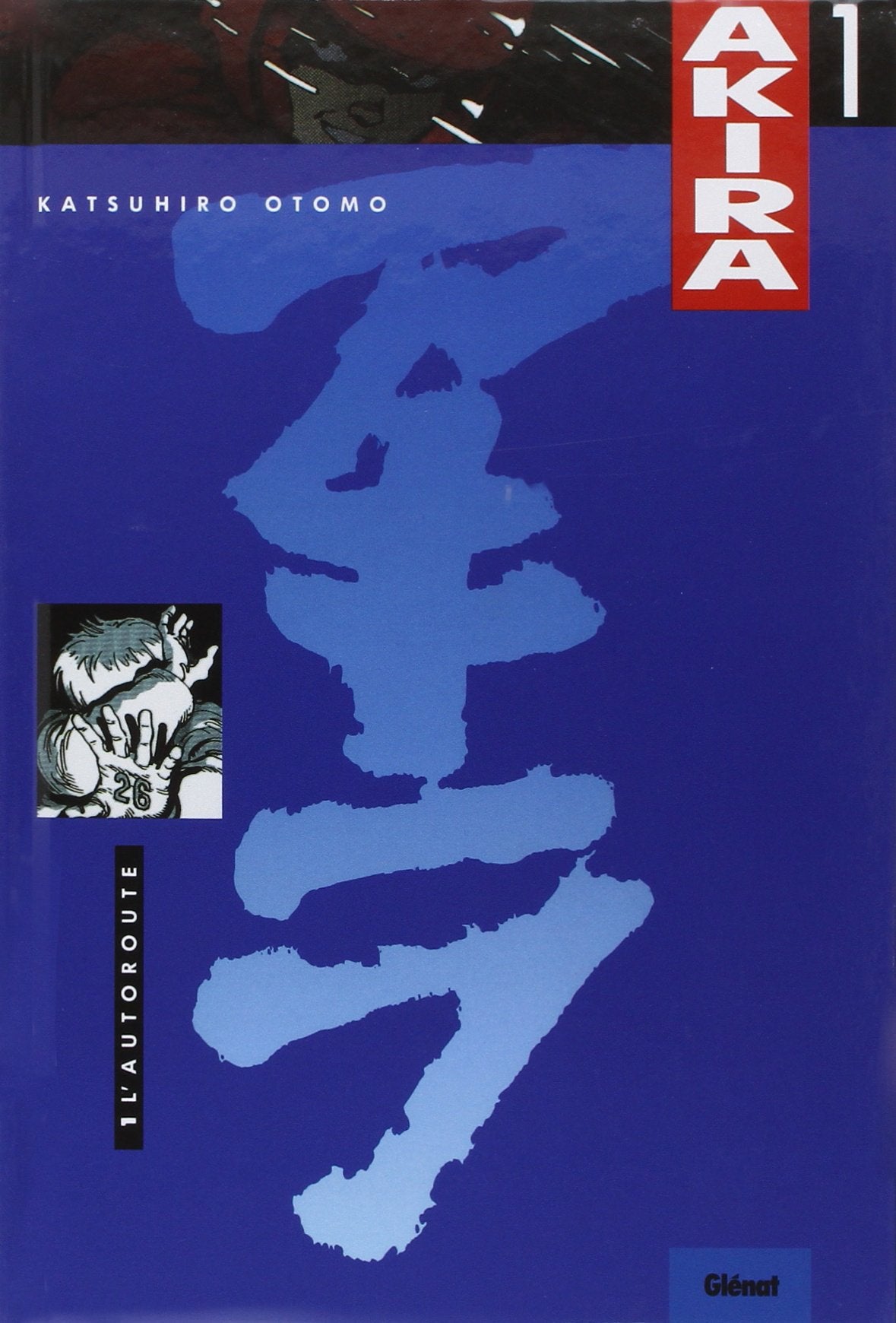 Akira t. 1 : L'autoroute 9782723412162