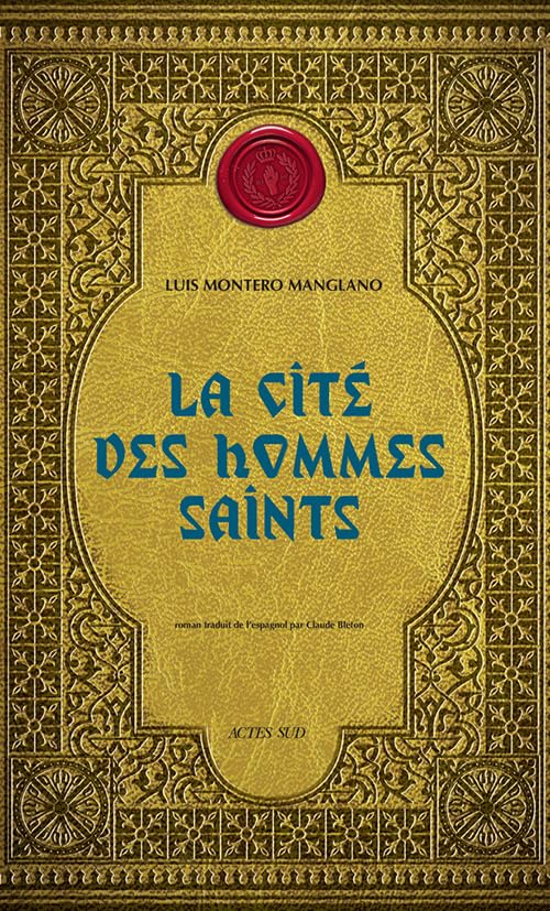 La Cité des hommes saints: Corps royal des quêteurs III 9782330121839