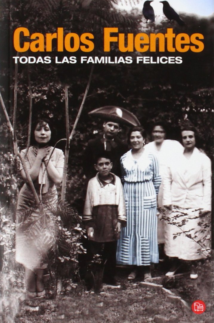 Todas las familias felices / Happy Families 9788466318013