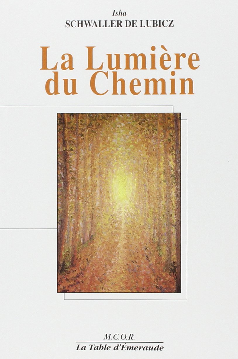 La Lumière du chemin 9782914946018