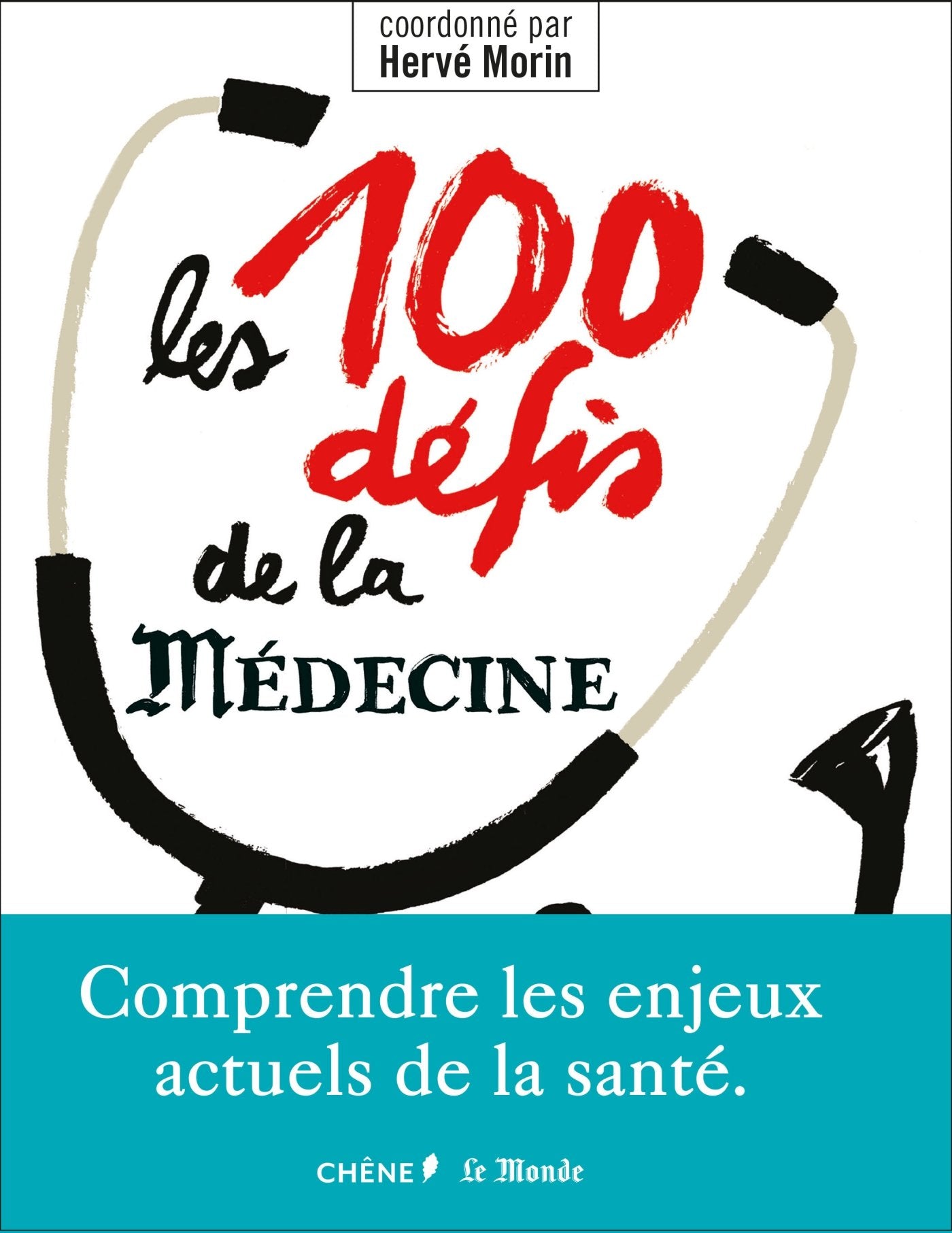 Les 100 défis de la médecine 9782812317279