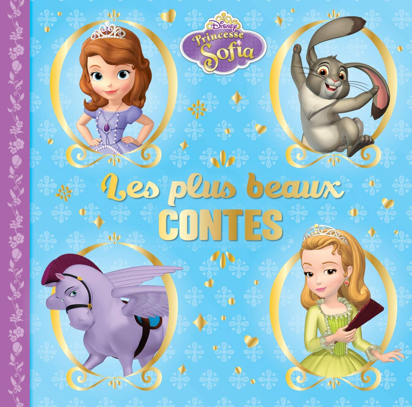 Sofia , LES PLUS BELLES HISTOIRES 9782014009217