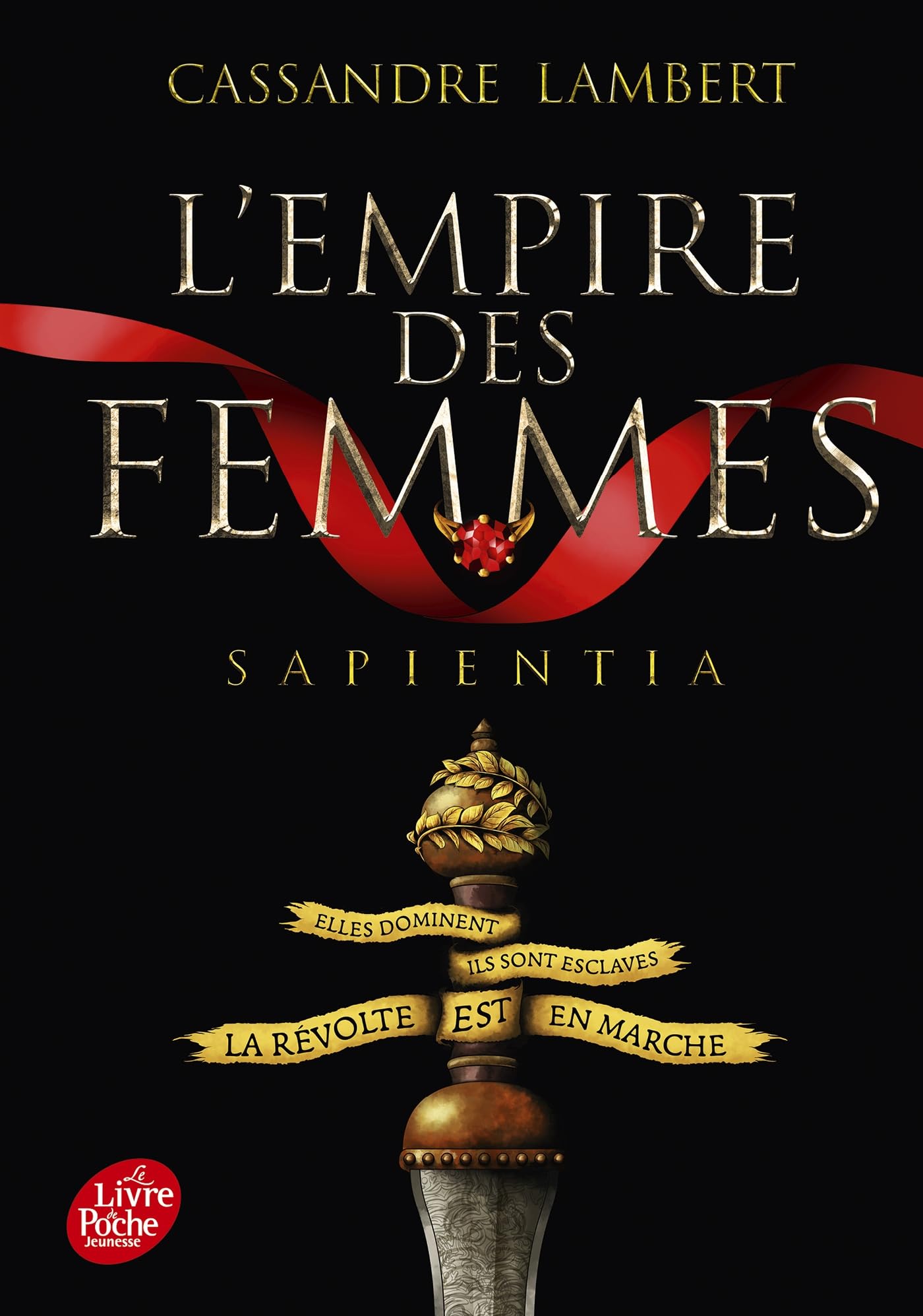 L'Empire des femmes - Tome 1: Sapientia 9782017266617