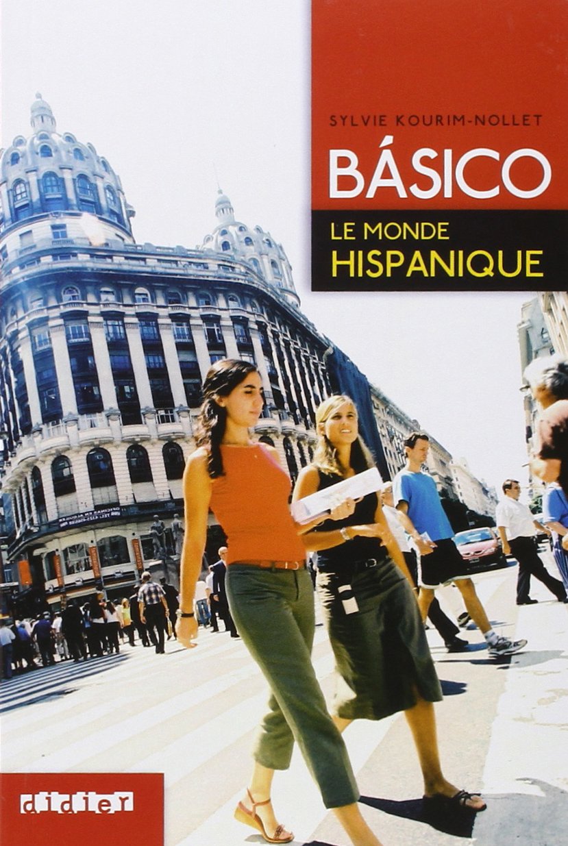 Basico - Le monde hispanique - Livre 9782278058563