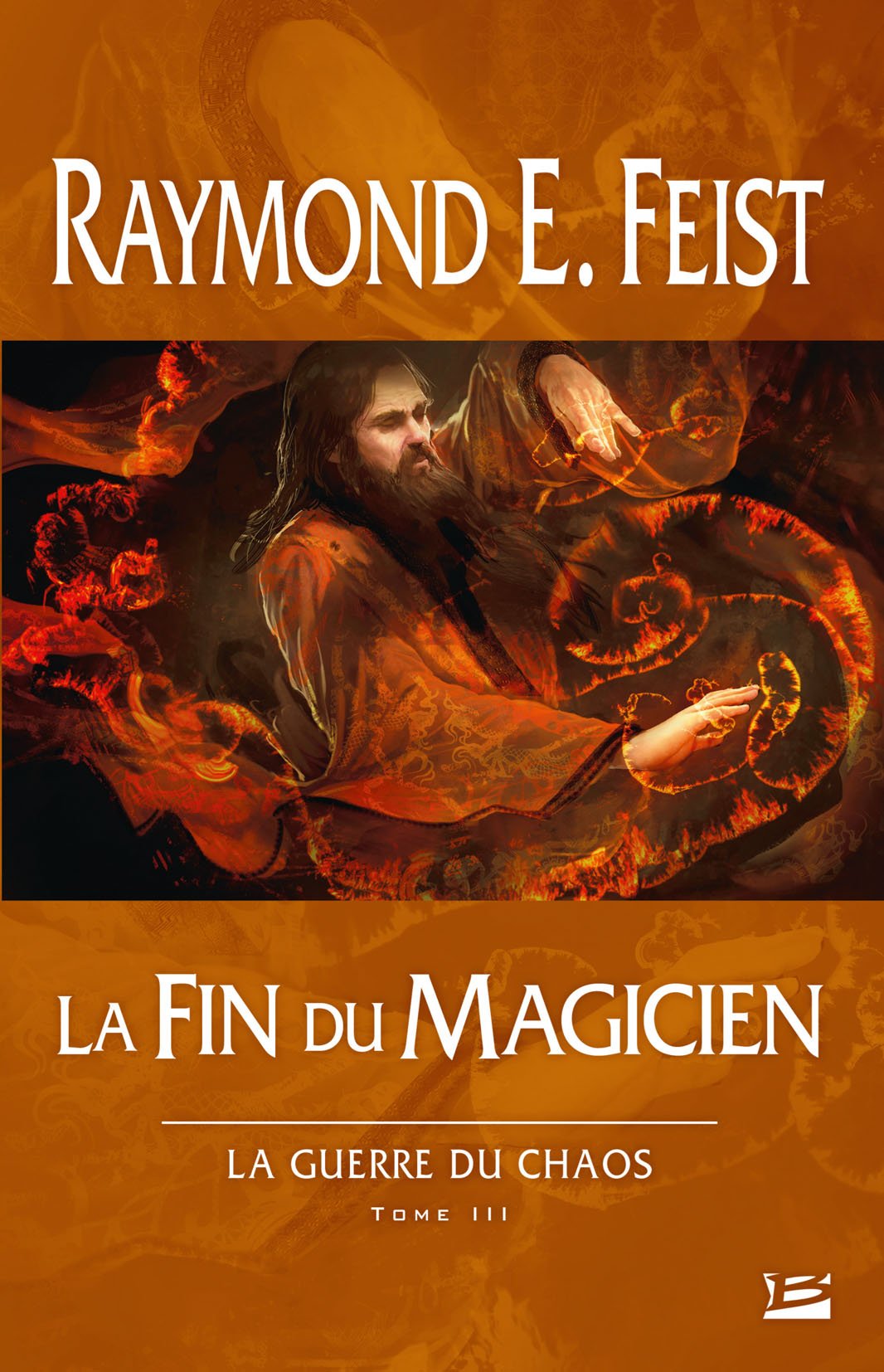 La Guerre du Chaos, T3 : La Fin du magicien: La Guerre du Chaos 9782352946816