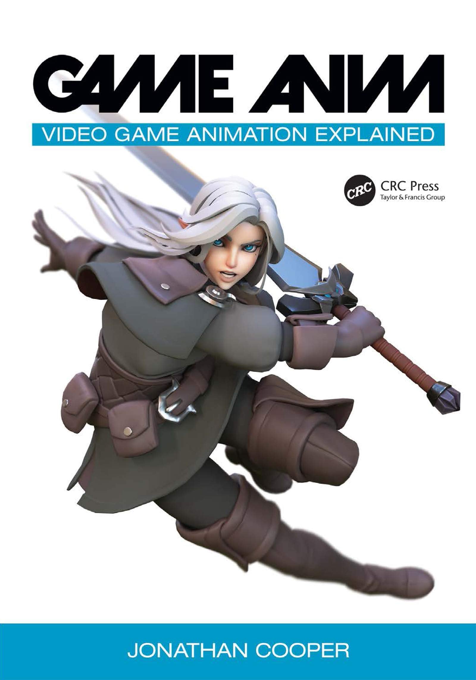 Game Anim: Video Game Animation Explained 9781138094871