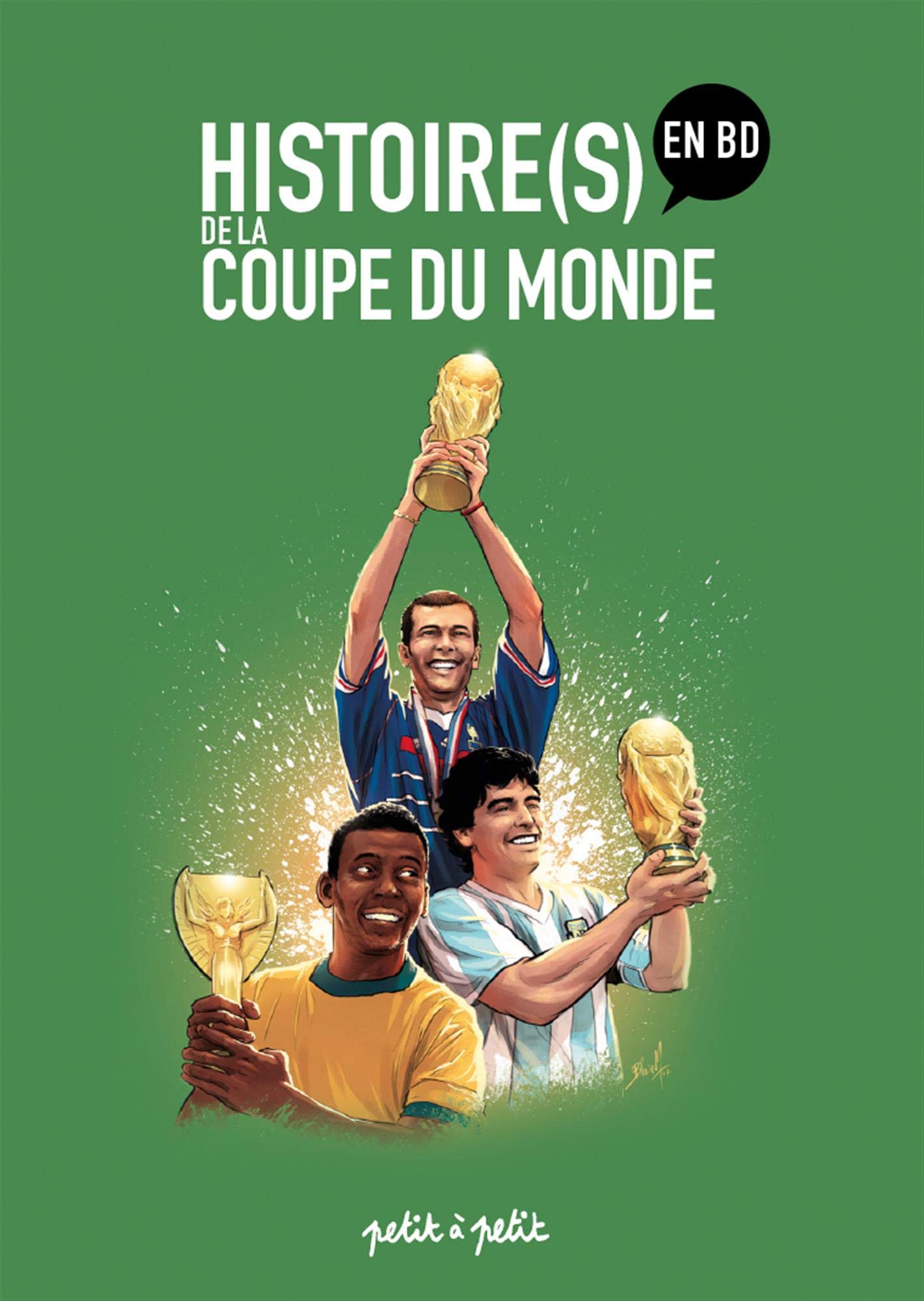Histoires incroyables de la coupe du monde 9791095670483