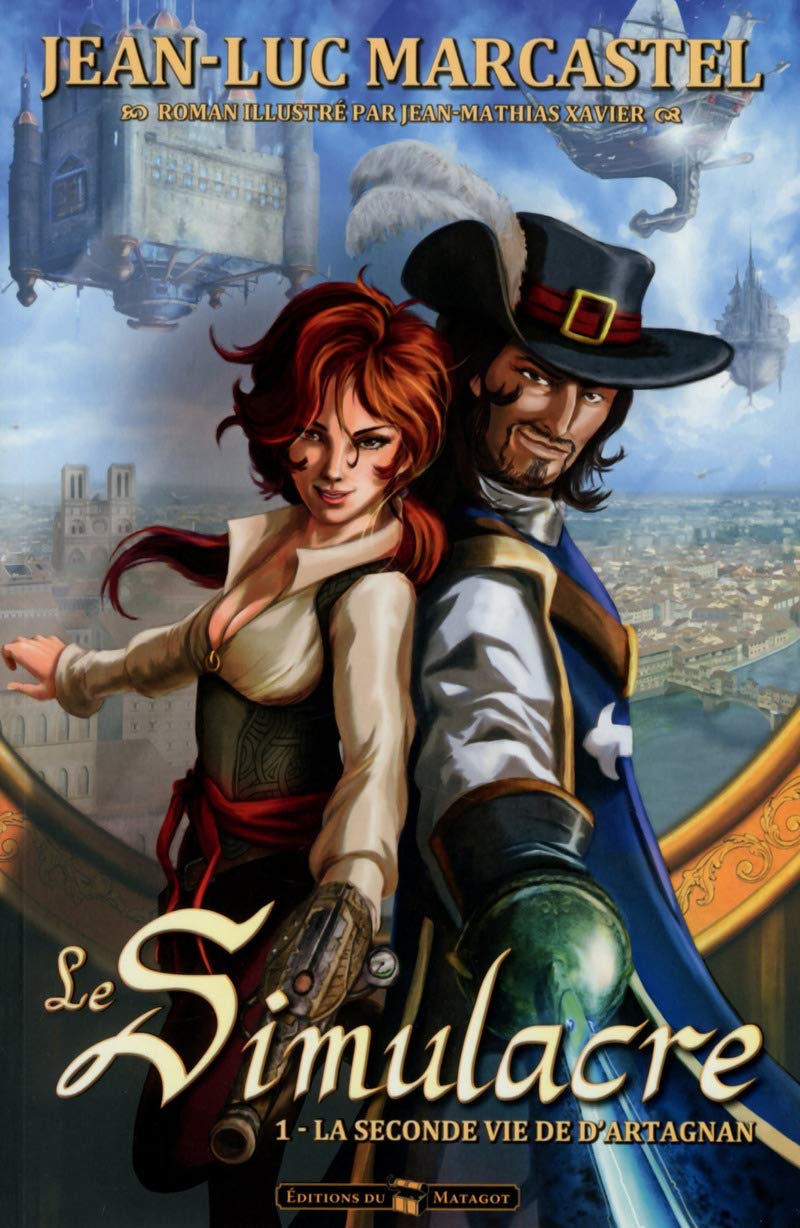 Le Simulacre, tome 1 : La seconde vie de d'Artagnan 9782916323596