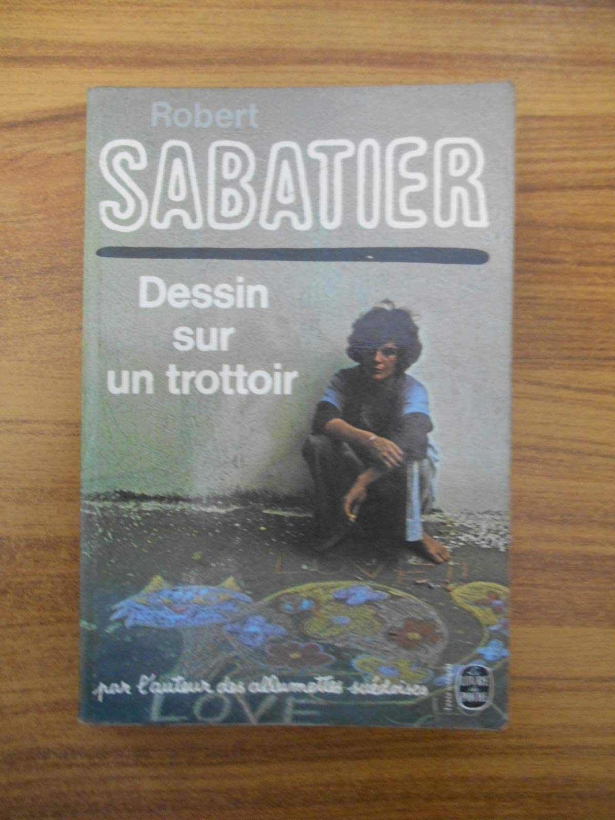 Dessin sur un trottoir 9782253000464