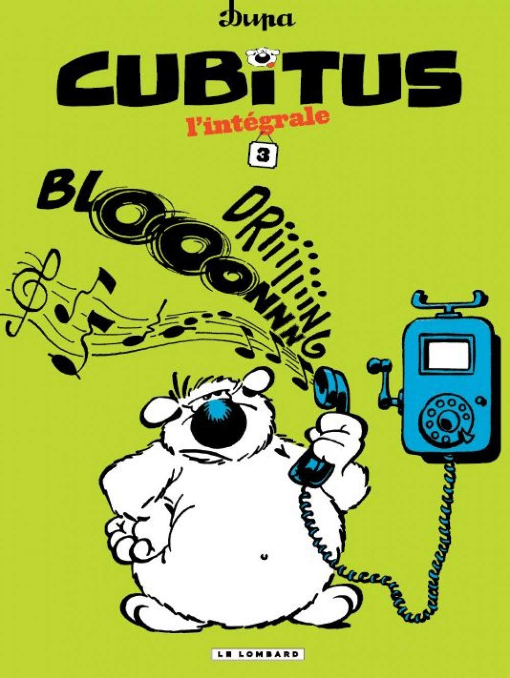 Intégrale Cubitus - Tome 3 9782803628407