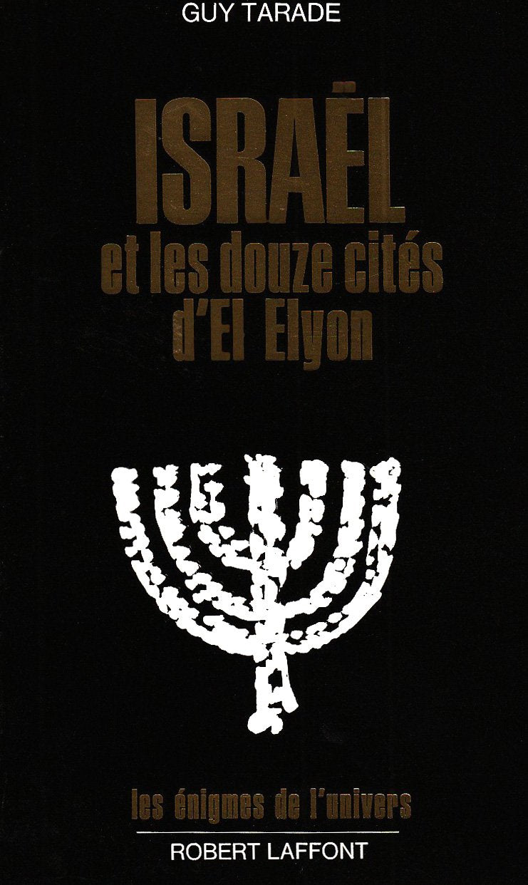 Israël et les douze cités d'El Elyon 9782221010716