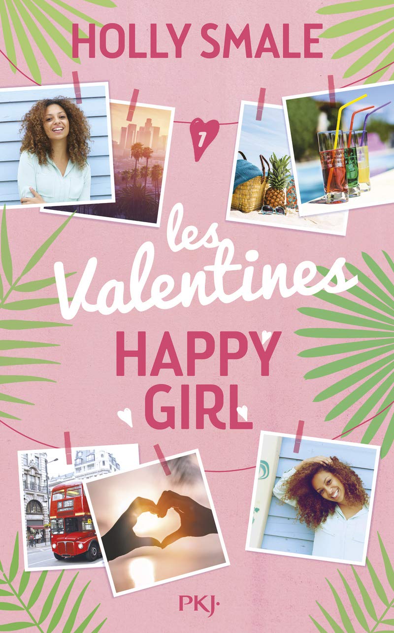 Les Valentines - Tome 1 : Happy Girl (1) 9782266298162