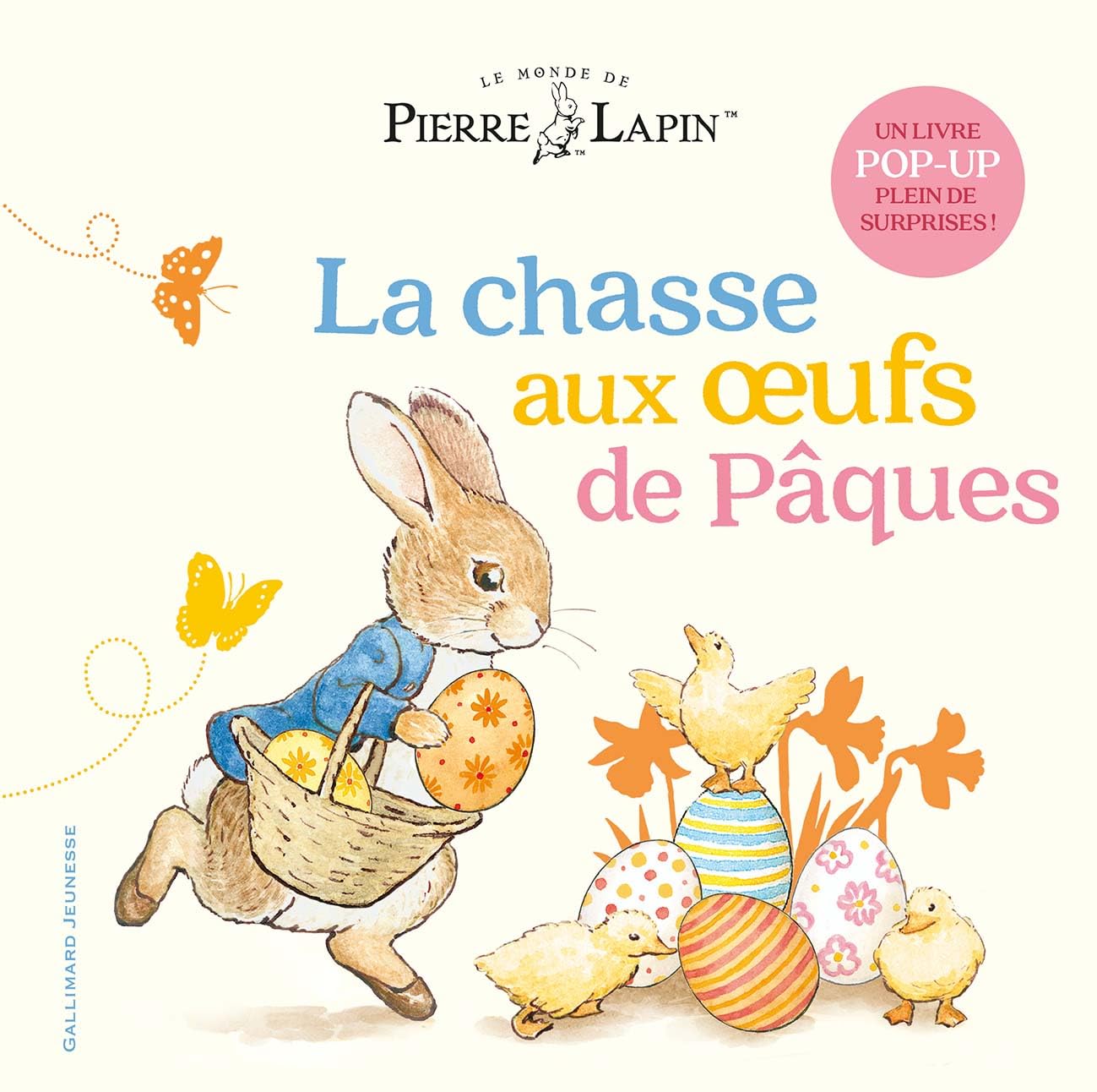 LA CHASSE AUX OEUFS DE PAQUES 9782070665778