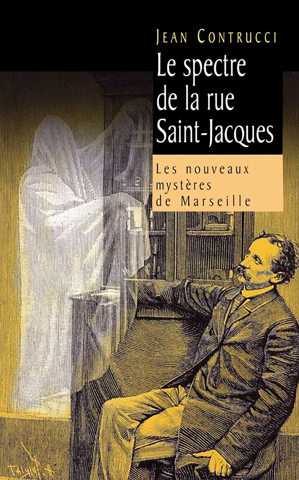 le spectre de la rue saint-jacques 9782298005905