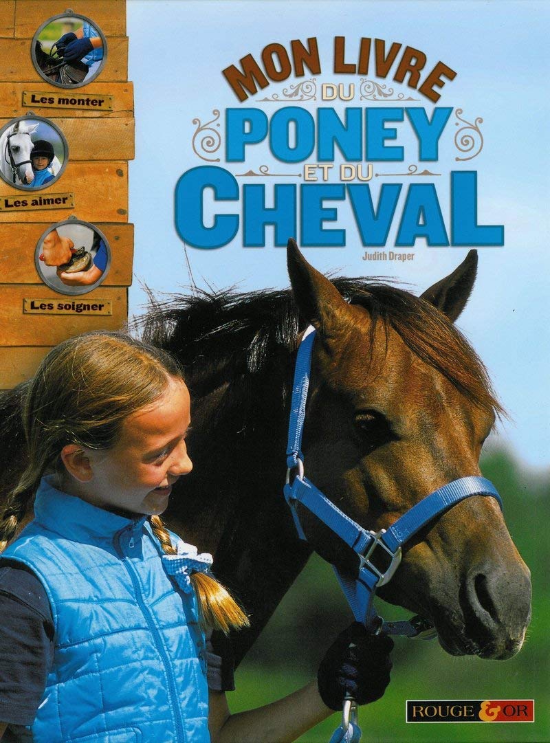 Mon livre du poney et du cheval 9782261402359