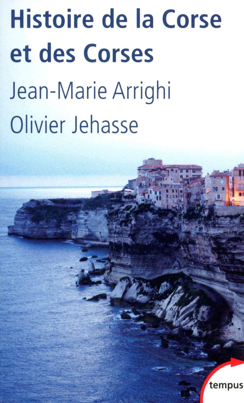 Histoire de la Corse et des Corses 9782262042547