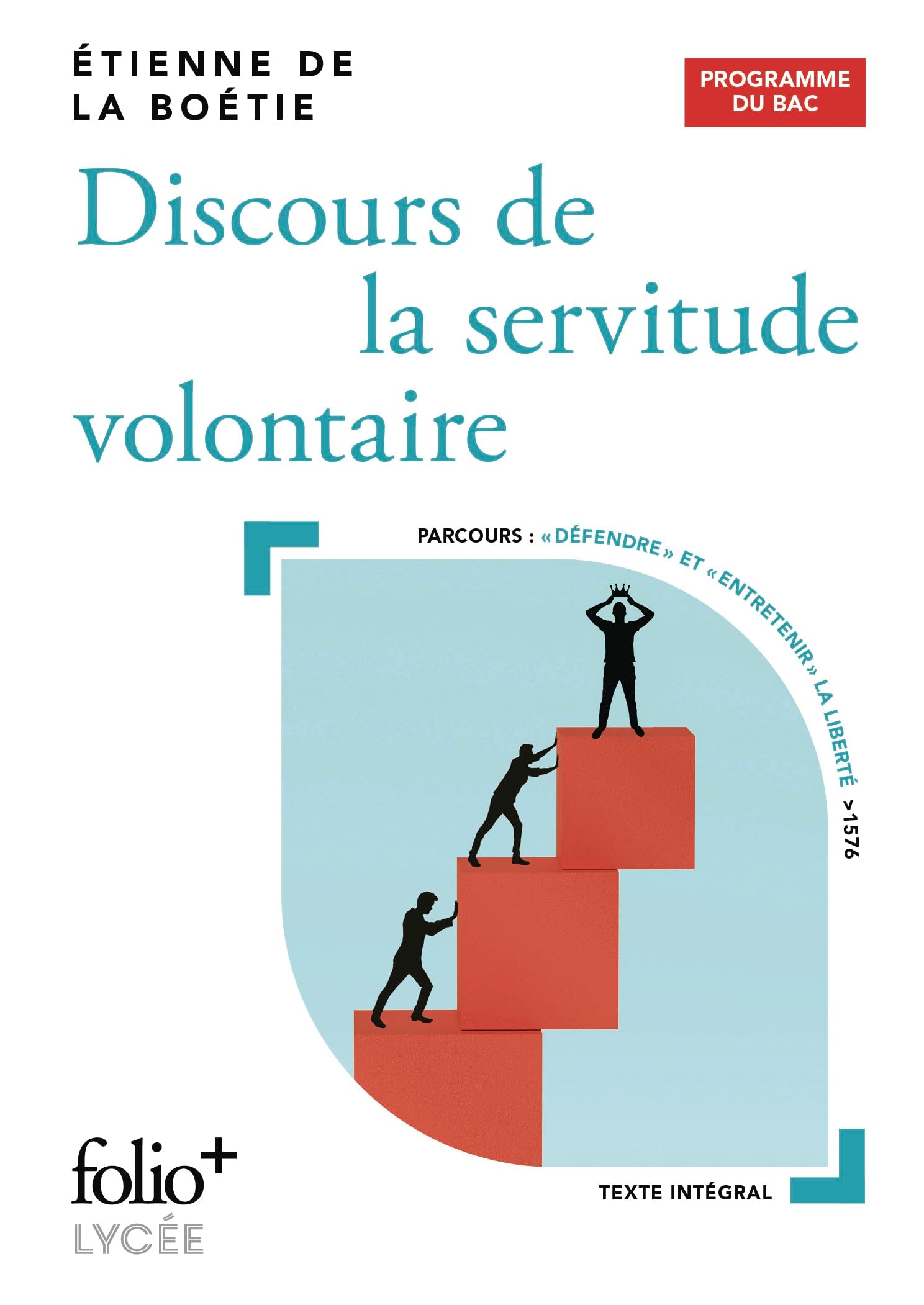 Discours de la servitude volontaire: Bac 2026 9782073102553
