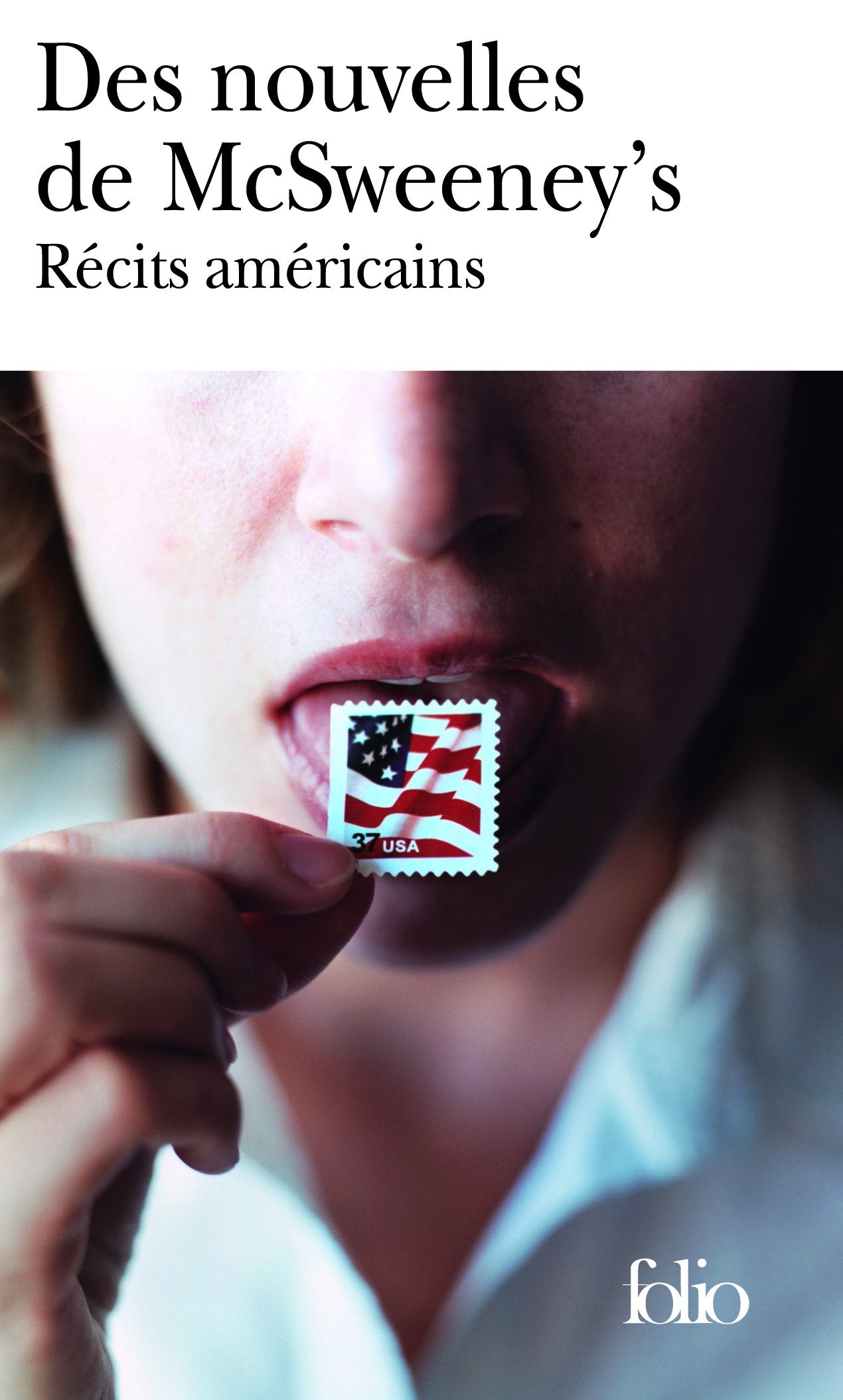 Des nouvelles de «McSweeney's»: Récits américains 9782070359356