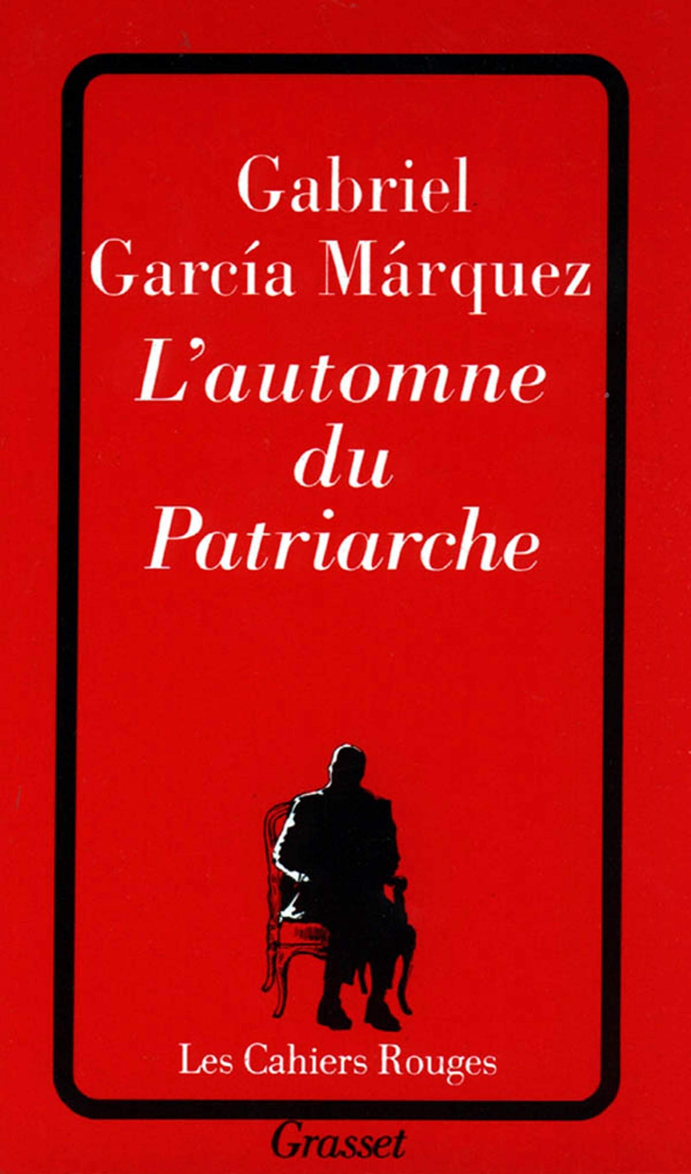L'automne du patriarche 9782246042723