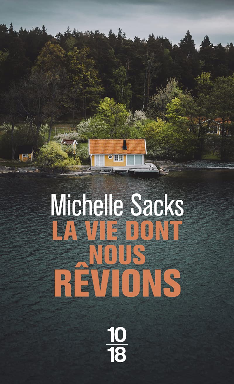 La vie dont nous rêvions 9782264076175