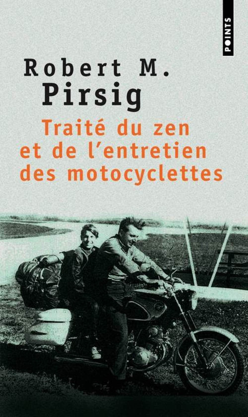 Traité du zen et de l'entretien des motocyclettes 9782020333917