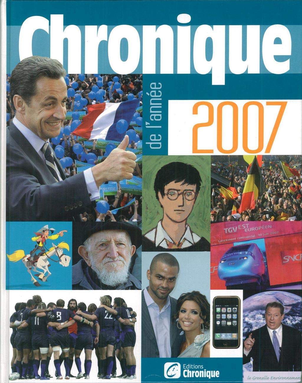 CHRONIQUE DE L'ANNEE 2007 9782205060454