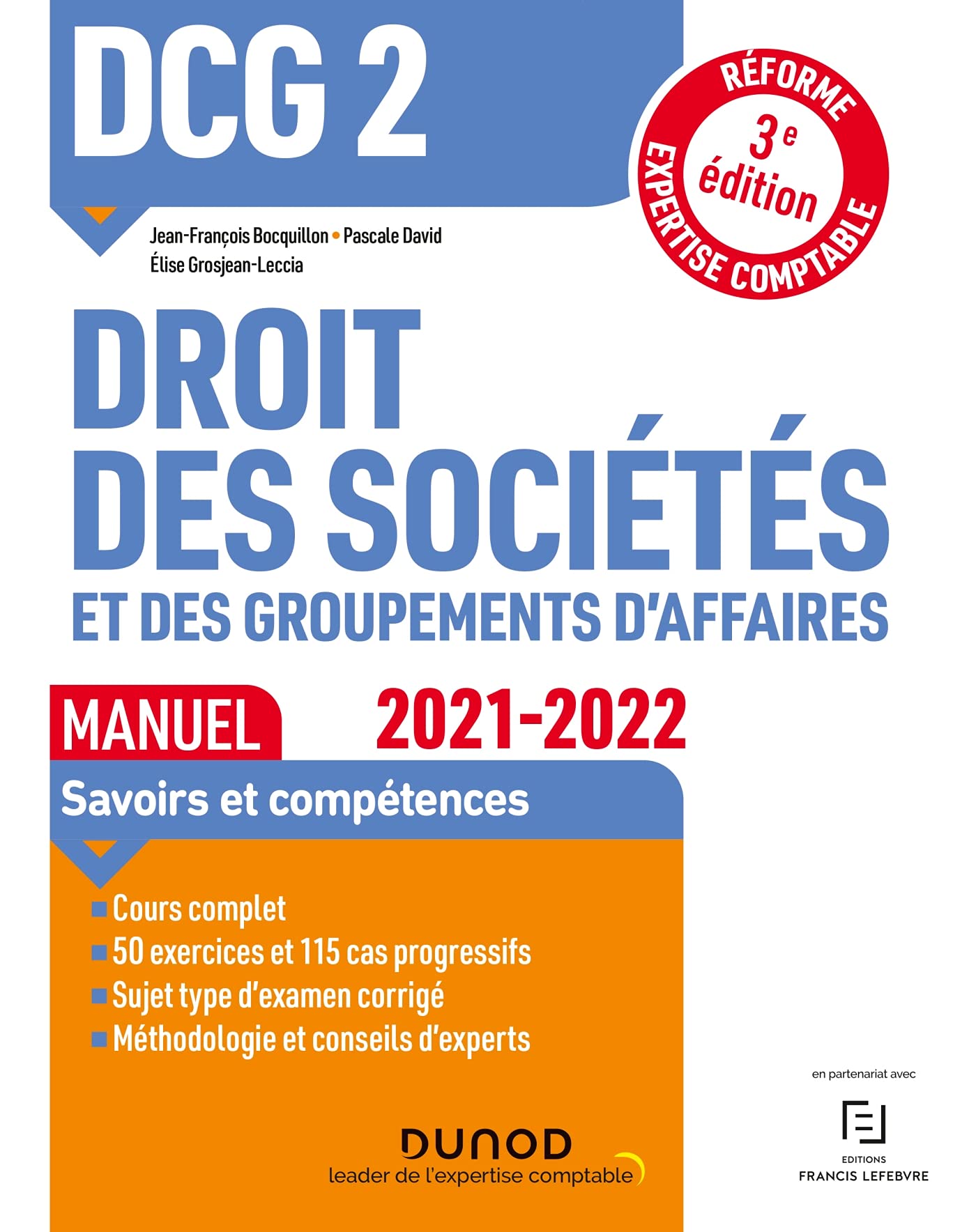 DCG 2 Droit des sociétés et des groupements d'affaires - Manuel - 2021/2022: Réforme Expertise comptable (2021-2022) 9782100823987