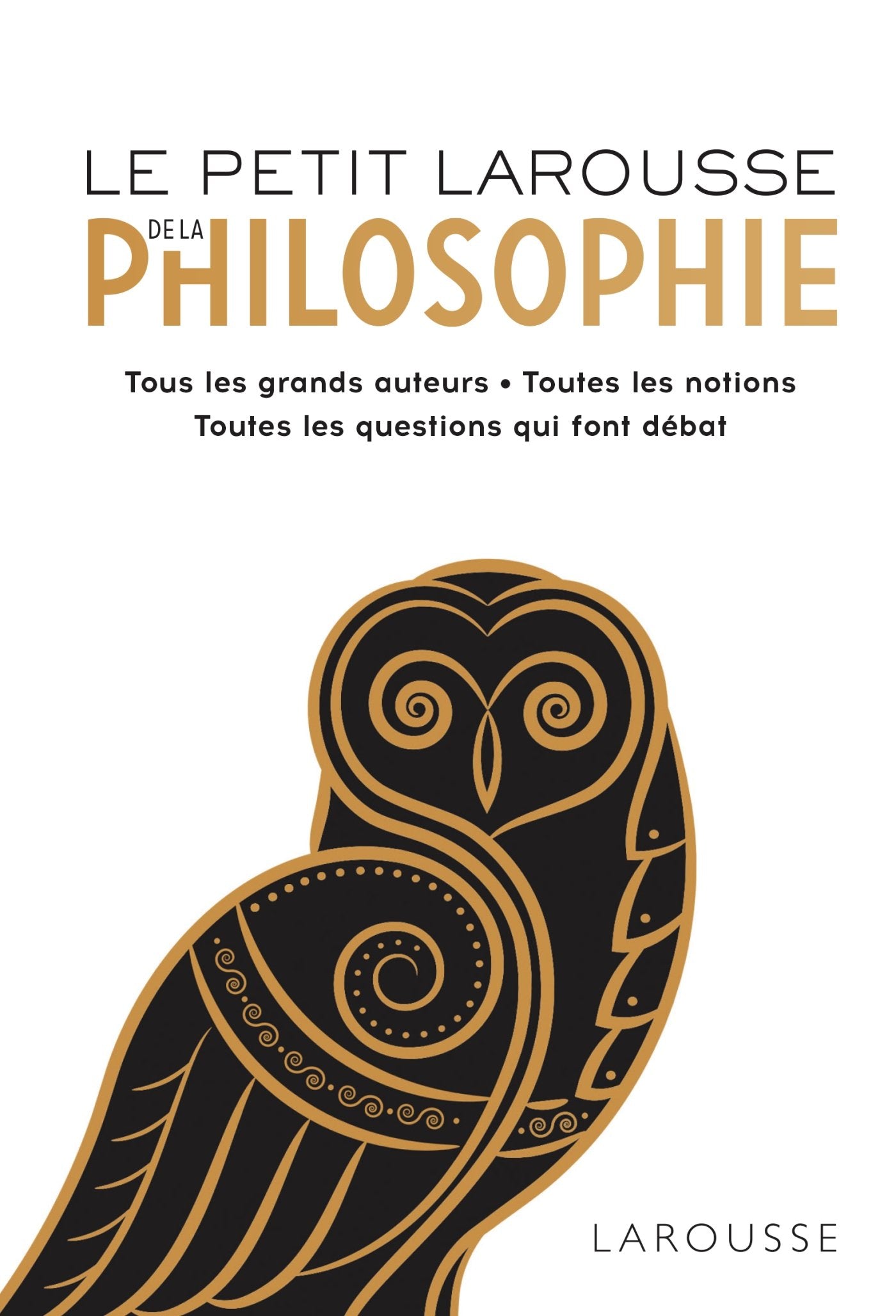 Le Petit Larousse de la Philosophie 9782035960573