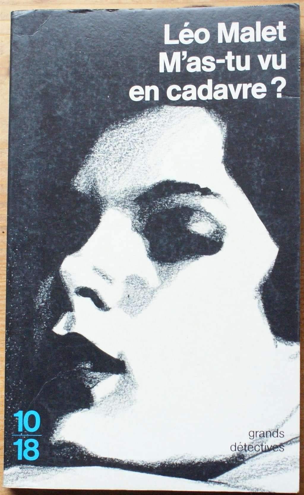 M'as tu vu en cadavre ? 9782264010858